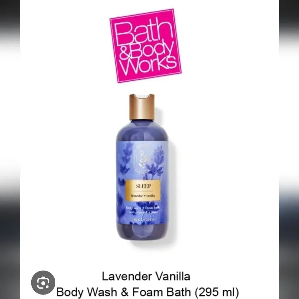 Sleep Lavabder + Vanilla Bath and body works Body Wash + Foam